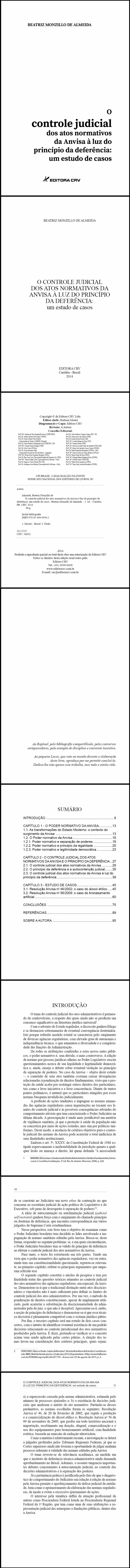 O CONTROLE JUDICIAL DOS ATOS NORMATIVOS DA ANVISA À LUZ DO PRINCÍPIO DA DEFERÊNCIA:<br>um estudo de casos